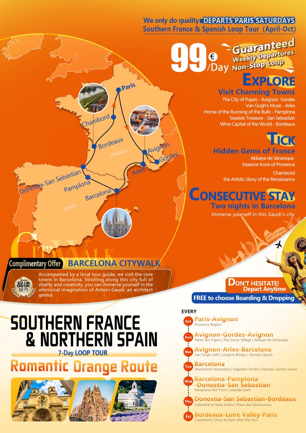 Romantic Orange Line - seven-days France-Spain Loop Tour