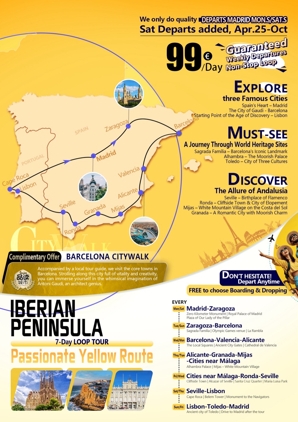 Passionate Yellow Line- 7-days Iberian Peninsula Loop Tour